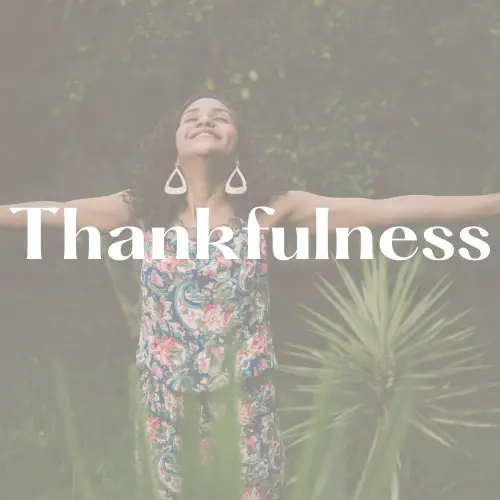 Three Ways to Practice Thankfulness